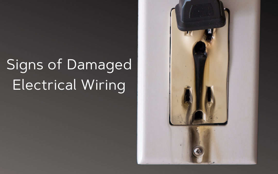 Six Warning Signs of Outdated or Damaged Electrical Wiring in Your Home